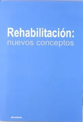 REHABILITACION NUEVOS CONCEPTOS