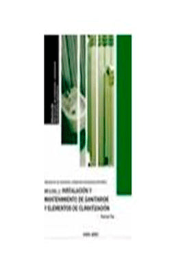 MF1155 1:INSTALACION Y MANTENIMIENTOS DE SANITARIOS Y ELEMENTOS DE CLIMATIZACION