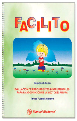 FACILITO EVALUACION PRECURRENTES INSTRUMENTALES PARA LA ADQUISICION DE LECTOESCRITURA