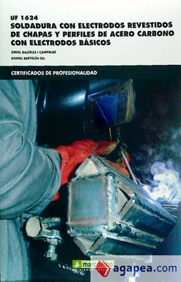 UF01624 SOLDADURA CON ELECTRODOS REVESTIDOS DE CHAPA