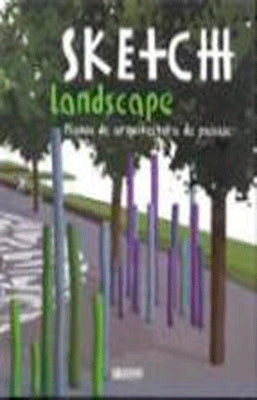 SKETCH LANSCAPE PLANOS DE ARQUITECTURA DE PAISAJE