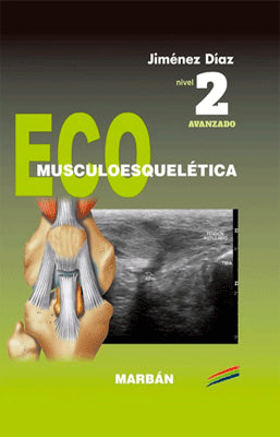 ECO MUSCULOESQUELETICA NIVEL 2 AVANZADO