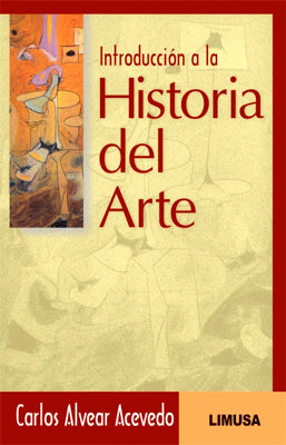 INTRODUCCION A LA HISTORIA DEL ARTE