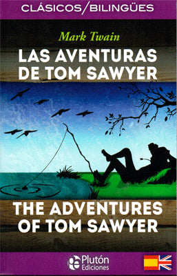 CLASICOS BILINGUES LAS AVENTURAS DE TOM SAWYER