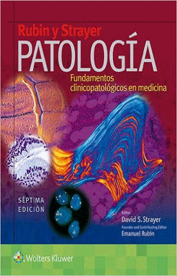 PATOLOGIA FUNDAMENTOS CLINICO PATOLOGICOS EN MEDICINA