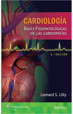 CARDIOLOGIA BASES FISIOPATOLOGICAS DE LAS CARDIOPATIAS