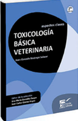 ASPECTOS CLAVES TOXICOLOGIA BASICA VETERINARIA