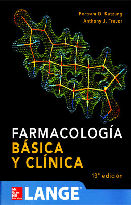 LANGE FARMACOLOGIA BASICA Y CLINICA