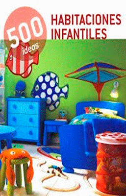 500 IDEAS HABITACIONES INFANTILES