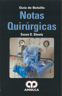 NOTAS QUIRURGICAS GUIA DE BOLSILLO