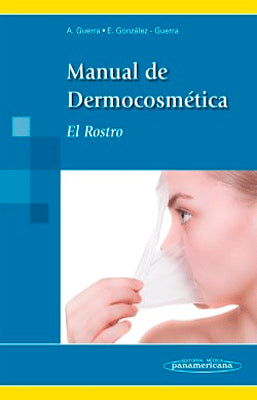 MANUAL DE DERMOCOSMETICA EL ROSTRO EBOOK ONLINE