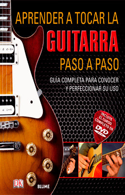 APRENDER A TOCAR LA GUITARRA PASO A PASO