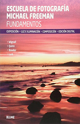 ESCUELA DE FOTOGRAFIA FUNDAMENTOS