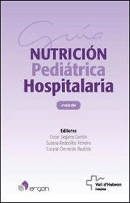 GUIA DE NUTRICION PEDIATRICA HOSPITALARIA 4 ED