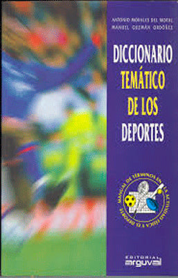 DICCIONARIO TEMATICO DE LOS DEPORTES
