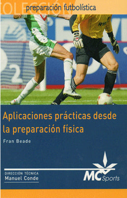 APLICACIONES PRACTICAS DESDE LA PREPARACION FISICA