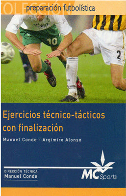 EJERCICIOS TECNICO- TACTICOS CON FINALIZACION