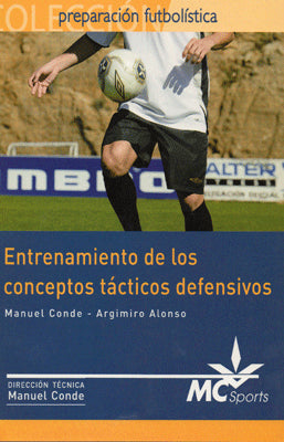 ENTRENAMIENTO DE LOS CONCEPTOS TACTICOS DEFENSIVOS