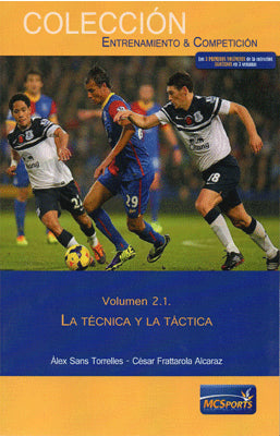 VOL 2.1 LA TECNICA Y LA TACTICA