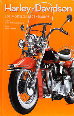 HARLEY DAVIDSON LOS MODELOS LEGENDARIOS