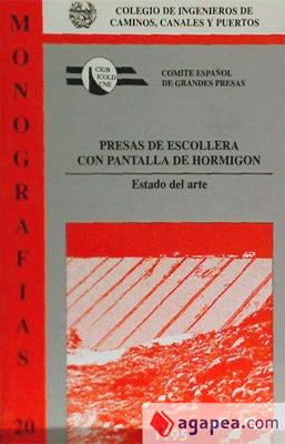 PRESAS DE ESCOLLERA CON PANTALLA DE HORMIGON