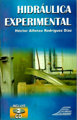 HIDRÁULICA EXPERIMENTAL (INCLUYE CD)