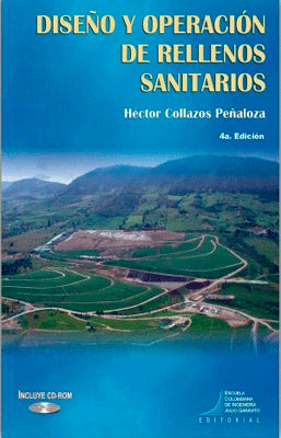 DISEÑO Y OPERACION DE RELLENOS SANITARIOS 4A. EDICIÓN