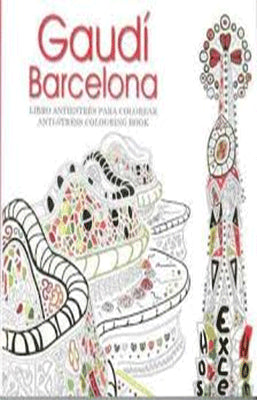 GAUDI BARCELONA LIBRO ANTIESTRES PARA COLOREAR