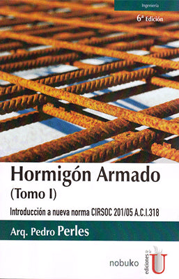 HORMIGON ARMADO TOMO 1 6TA EDICION