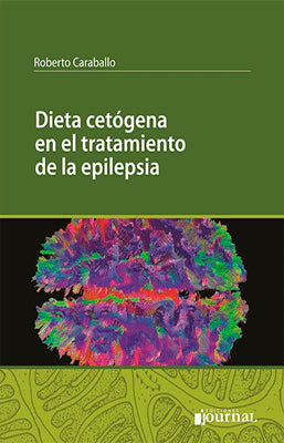DIETA CETOGENA EN EL TRATAMIENTO DE LA EPILEPSIA