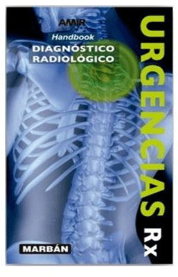 HANDBOOK DIAGNOSTICO RADIOLOGICO URGENCIAS RX