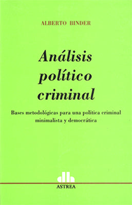 ANALISIS POLITICO CRIMINAL