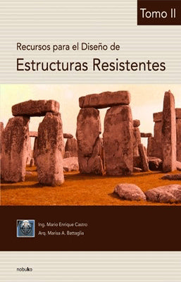 RECURSOS PARA EL DISEÑO DE ESTRUCTURAS RESISTENTES VOL.2