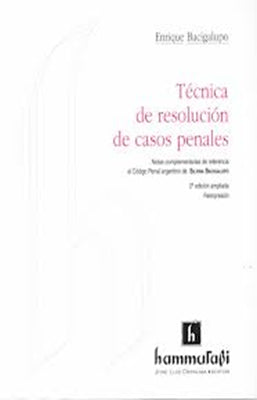 TECNICA DE RESOLUCION DE CASOS PENALES