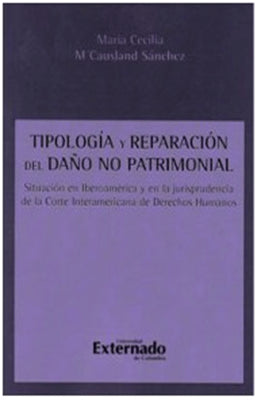 TIPOLOGIA Y REPARACION DEL DAÑO NO PATRIMONIAL