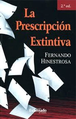 LA PRESCRIPCION EXTINTIVA
