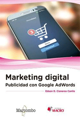 MARKETING DIGITAL PUBLICIDAD CON GOOGLE ADWORDS
