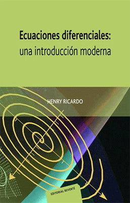 ECUACIONES DIFERENCIALES UNA INTRDUCCION MODERNA