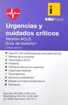 URGENCIAS Y CUIDADOS CRITICOS VERSION ACLS GUIA DE BOLSILLO 8VA EDIC