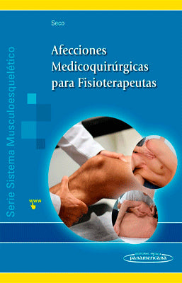 AFECCIONES MEDICOQUIRURGICAS PARA FISIOTERAPEUTAS