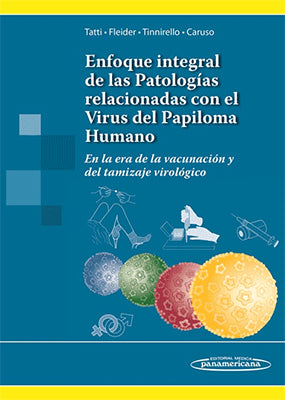 ENFOQUE INTEGRAL DE LAS PATOLOGIAS RELACIONADAS CON VPH