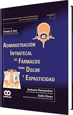 ADMINISTRACION INTRATECAL DE FARMCOS PARA DOLOR Y ESPASTICIDAD