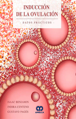 INDUCCION DE LA OVULACION DATOS PRACTICOS