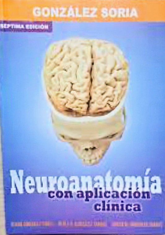 NEUROANATOMIA CON APLICACION CLINICA 7ED