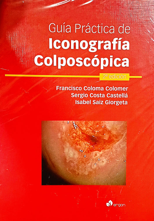 GUIA PRACTICA DE ICONOGRAFIA COLPOSCOPICA