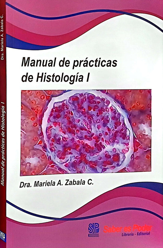 MANUAL DE PRACTICAS HISTOLOGIA I